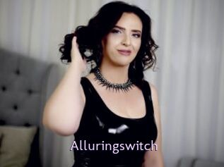 Alluringswitch