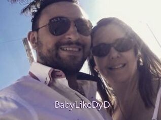 BabyLikeDyD