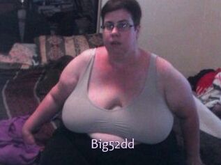 Big52dd