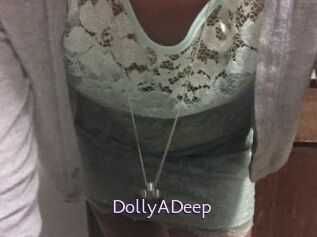 DollyADeep