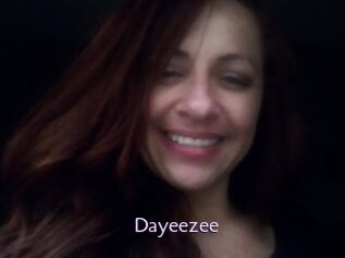 Dayeezee