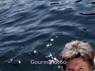 Gourmande60