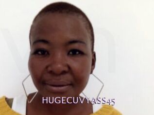 HUGECUVYASS45