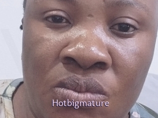Hotbigmature