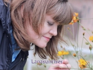 Lanasunrises
