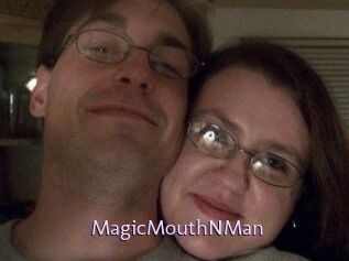 MagicMouthNMan
