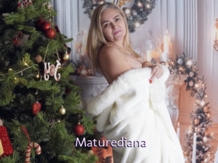 Maturediana