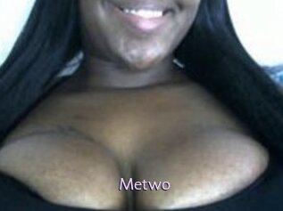 Metwo