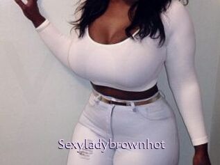 Sexyladybrownhot