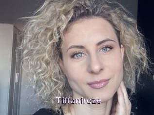 Tiffaniroze