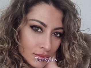 Tonkyluv