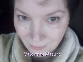 ValentinaMature