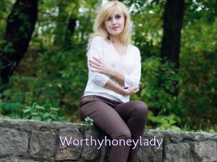 Worthyhoneylady
